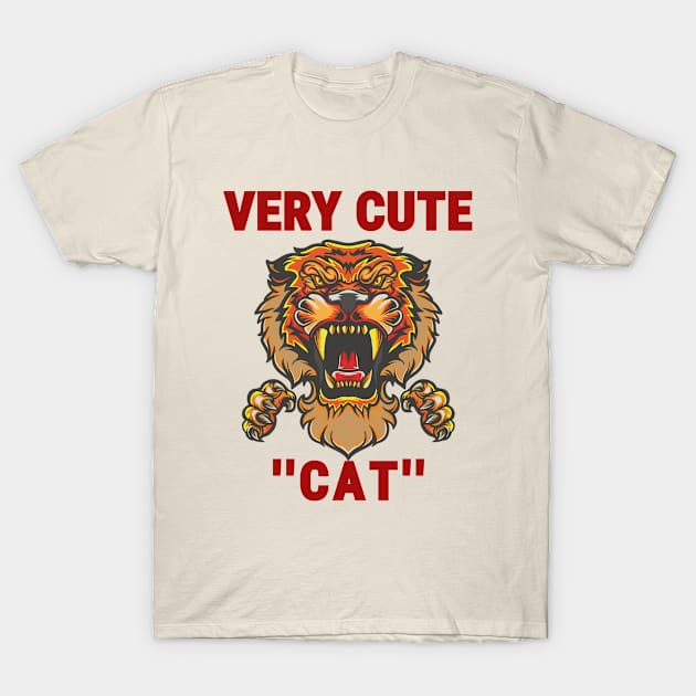 A Very Cute "Cat", LOL. T-Shirt by A -not so store- Store